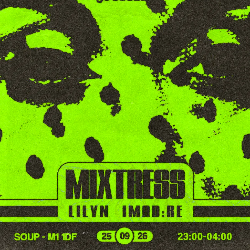DUBSTATE: Mixtress, Imad:re, Lilyn at SOUP