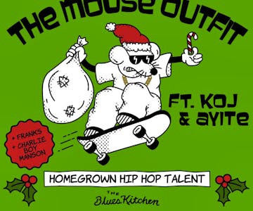 The Mouse Outfit Live ft. KOJ & Ayite