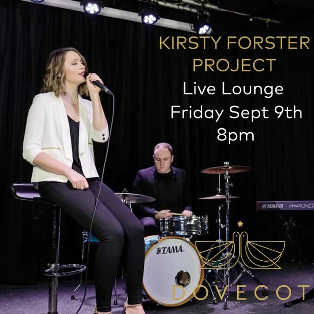 Dovecot Live Lounge Kirsty Forster Project Dovecot Bar Middlesbrough Fri 9th September 22 Lineup