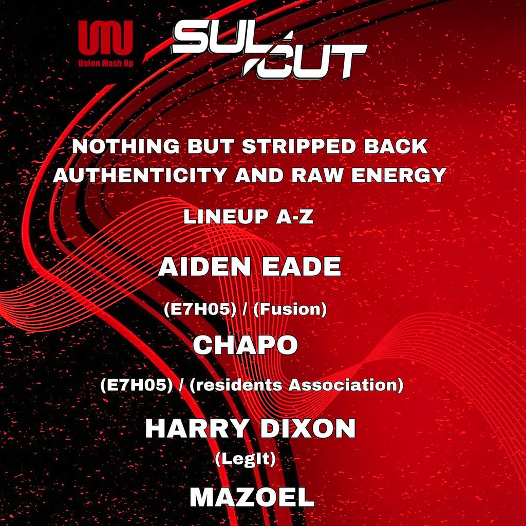 Sulcut at Union Mash Up: Part 5 at Union Mash Up