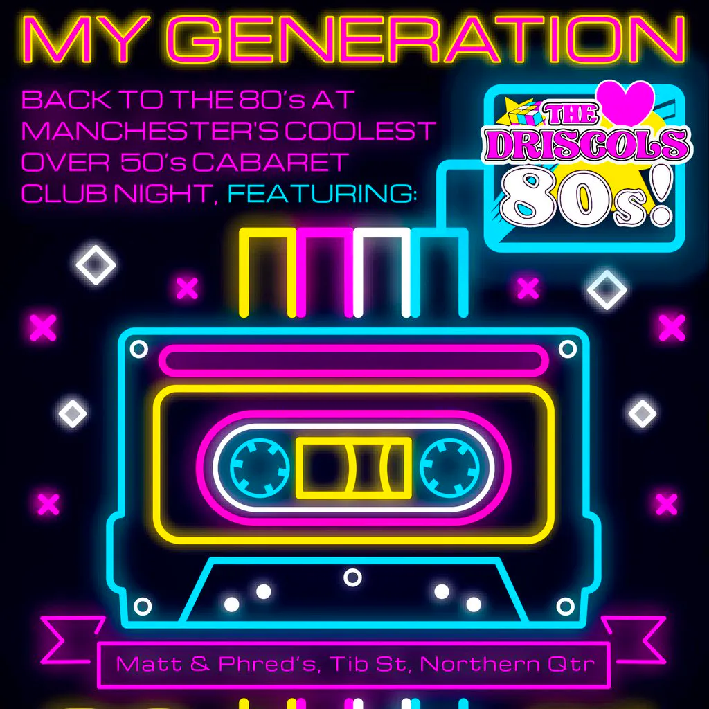 My Generation, ft. The Driscols at Matt And Phreds