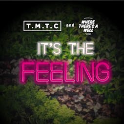 Reviews: TMTC | It's the Feeling | Where Theres A Well Prestwich  | Sat 11th December 2021