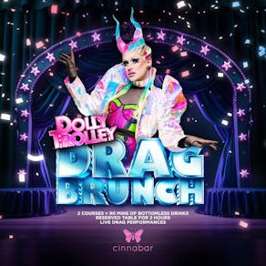 Dolly Trolley's Bottomless Drag Brunch - Hitchin