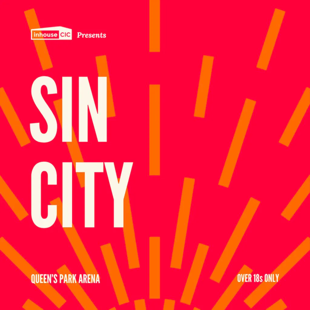 Cults & Classics Presents SIN CITY at Queens Park Arena