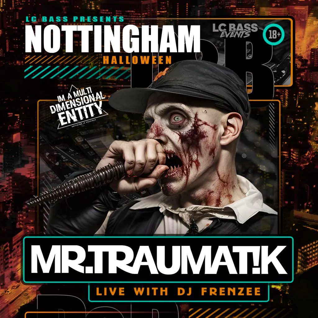 Mr Traumatik HALLOWEEN PARTY at Tunnel Nottingham