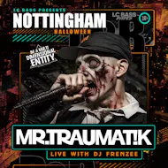 Mr Traumatik HALLOWEEN PARTY ft ELRO at Tunnel Nottingham