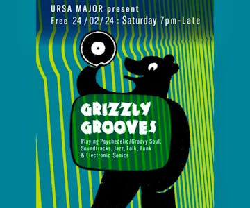 Grizzly Grooves