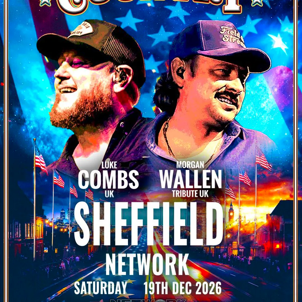 SHEFFIELD GOES COUNTRY - Luke Combs / Morgan Wallen Tribute at Network Sheffield 14 16 Matilda Street S14qd