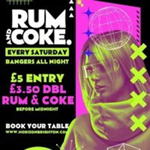 Rum & Coke @ Horizon - 23/05/26