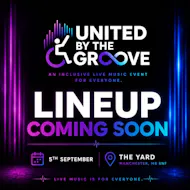 United By The Groove at The Yard Manchester