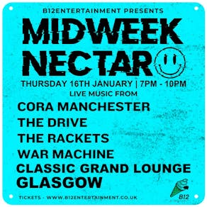 B12 Entertainment Presents - MIDWEEK NECTAR