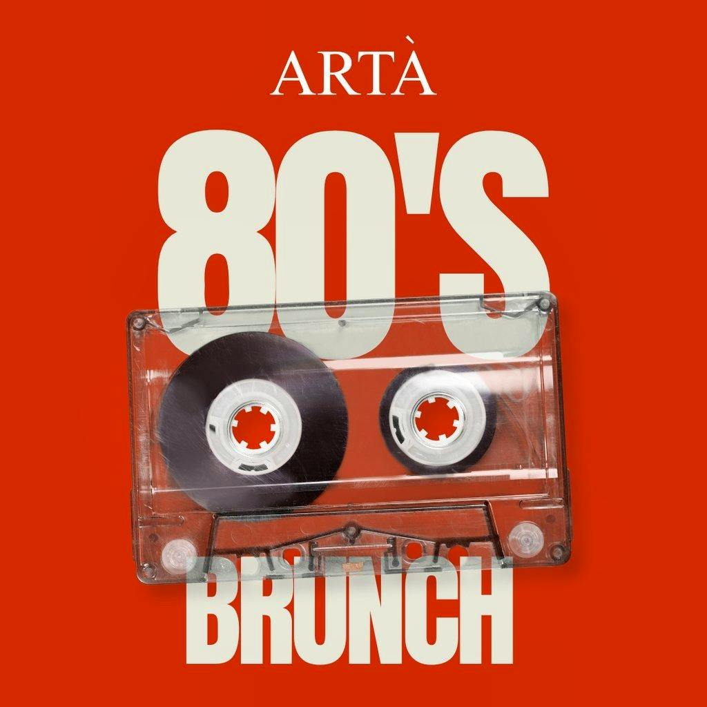 80s Brunch at ARTA