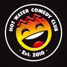 As Seen on TV Tickets | Hot Water Comedy Club At Blackstock Market Liverpool  | Wed 15th May 2024 Lineup