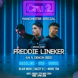 Cru2: Manchester special Tickets | Gorilla England Manchester  | Fri 17th May 2024 Lineup