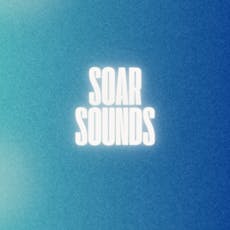 Soar Sounds Presents... at The 2Funky Lounge 