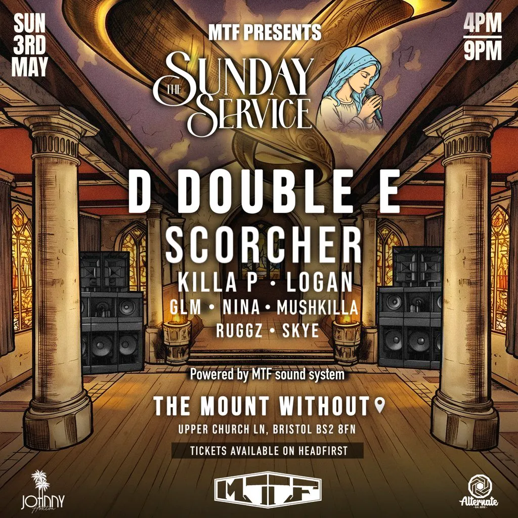 MTF Presents The Sunday Service at The Mount Without