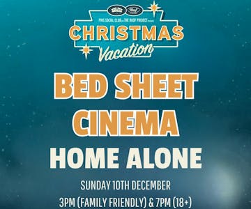 The Bed Sheet Cinema: Home Alone Adult only screening