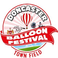 Doncaster  Hot Air Balloon Festival at Town Field Doncaster
