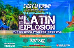 Reggaeton Party @ Tiger Tiger London // The Latin Explosion // Every Saturday // Get Me In! Tickets | Tiger Tiger London London  | Sat 18th May 2024 Lineup