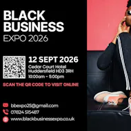 Black Business Expo 2026 at Cedar Court Hotel HuddersfieldHalifax