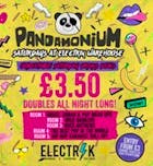 Pandamonium Saturdays : £3.50 Doubles All Night