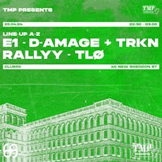 TMP Presents: Uprising with TLØ, D-AMAGE &TRKN, E1, RALLYY at Club 69
