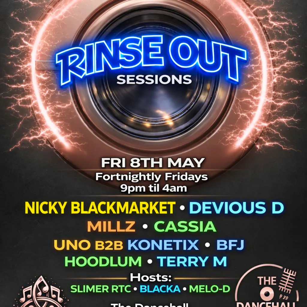 Rinse Out Sessions w/ Nicky BlackMarket & Friends at The Dancehall