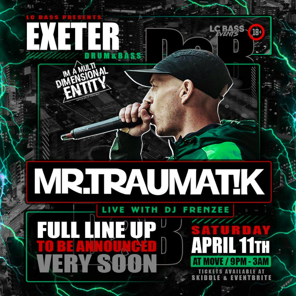 Mr Traumatik tour 2026 at Move Exeter