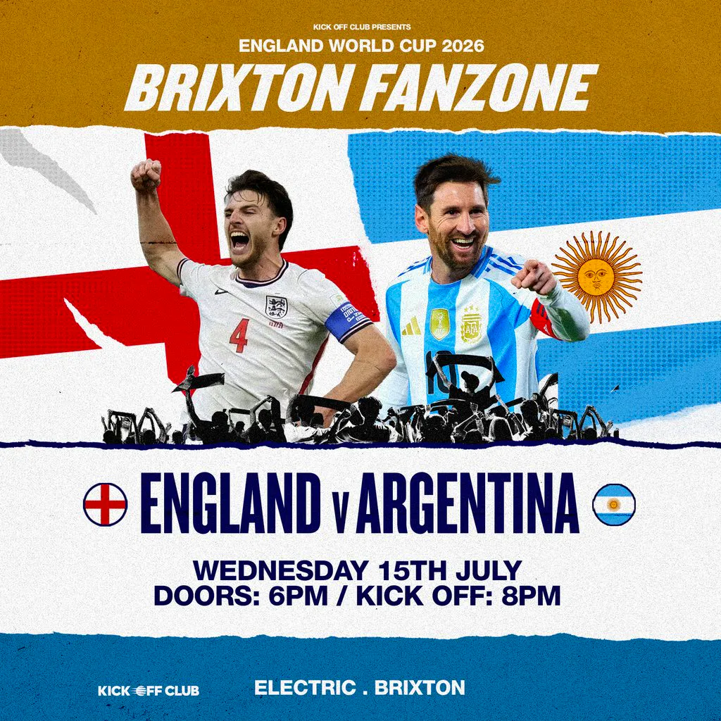 England Fanzone Brixton: England Semi Final (money back guarante at Electric Brixton