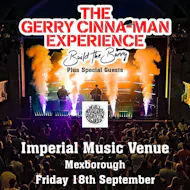 The Gerry Cinna-Man Experience at Imperial Music Venue