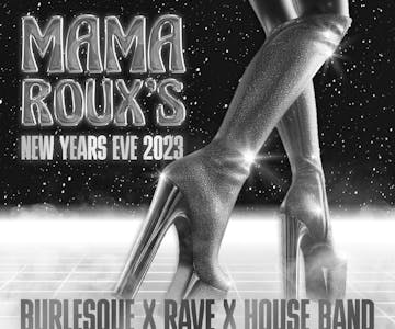 New Years Eve at Mama Roux's - Enter The Future