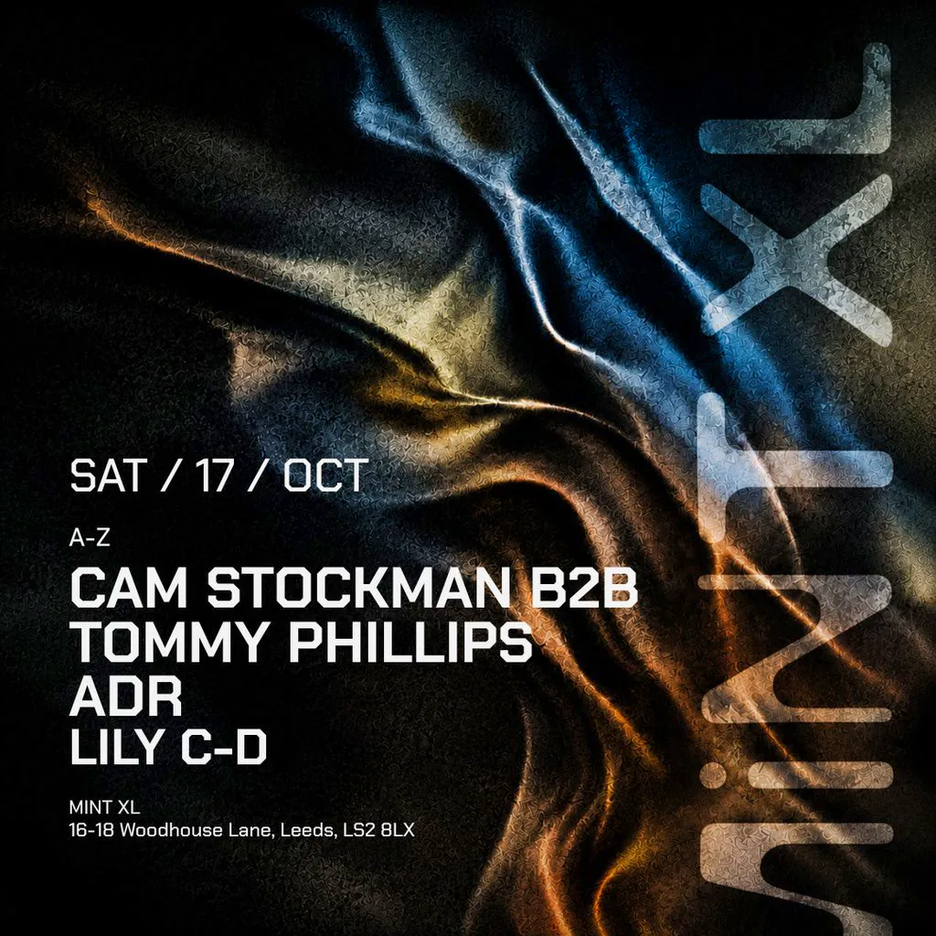 Mint XL Presents Cam Stockman b2b Tommy Phillips at Mint Xl