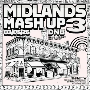 Brum N Bass Presents: Midlands Mash Up 3
