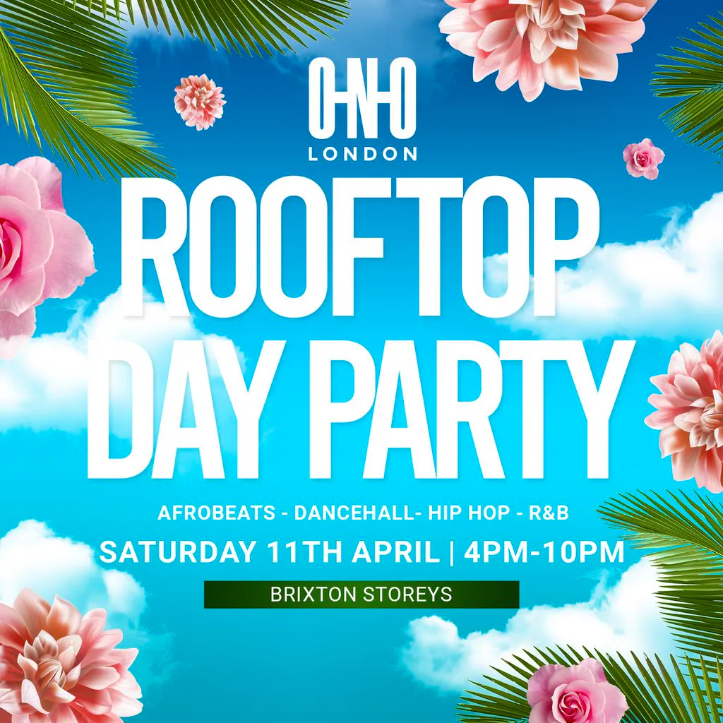Rooftop Day Party - Spring Edition (£1 B4 5PM With A Ticket) at Brixton Storeys