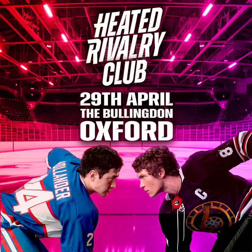 Heated Rivalry Club Night (Oxford) at The Bullingdon