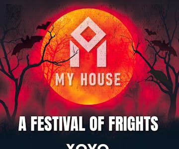 My House - Festival of Frights
