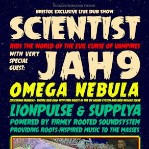 Scientist / Jah 9 / Omega Nebula / Firmly Rooted Sound System