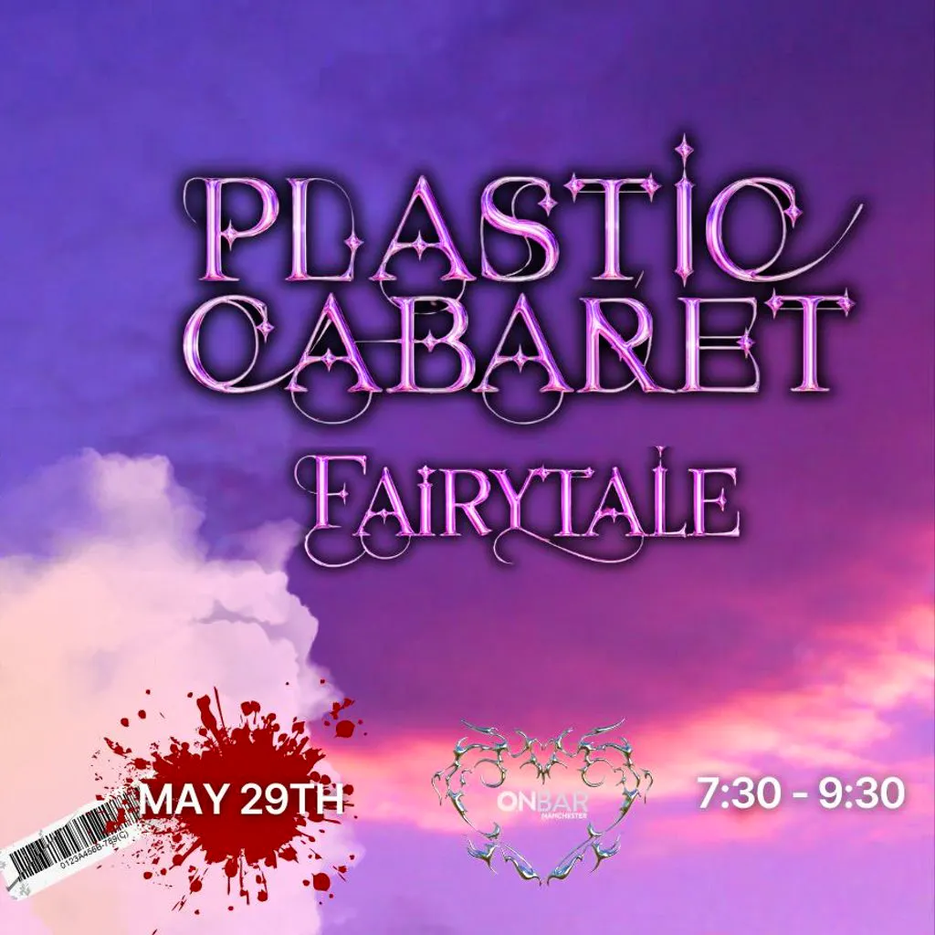 Plastic Cabaret Presents, Fairytale at On Bar Manchester 