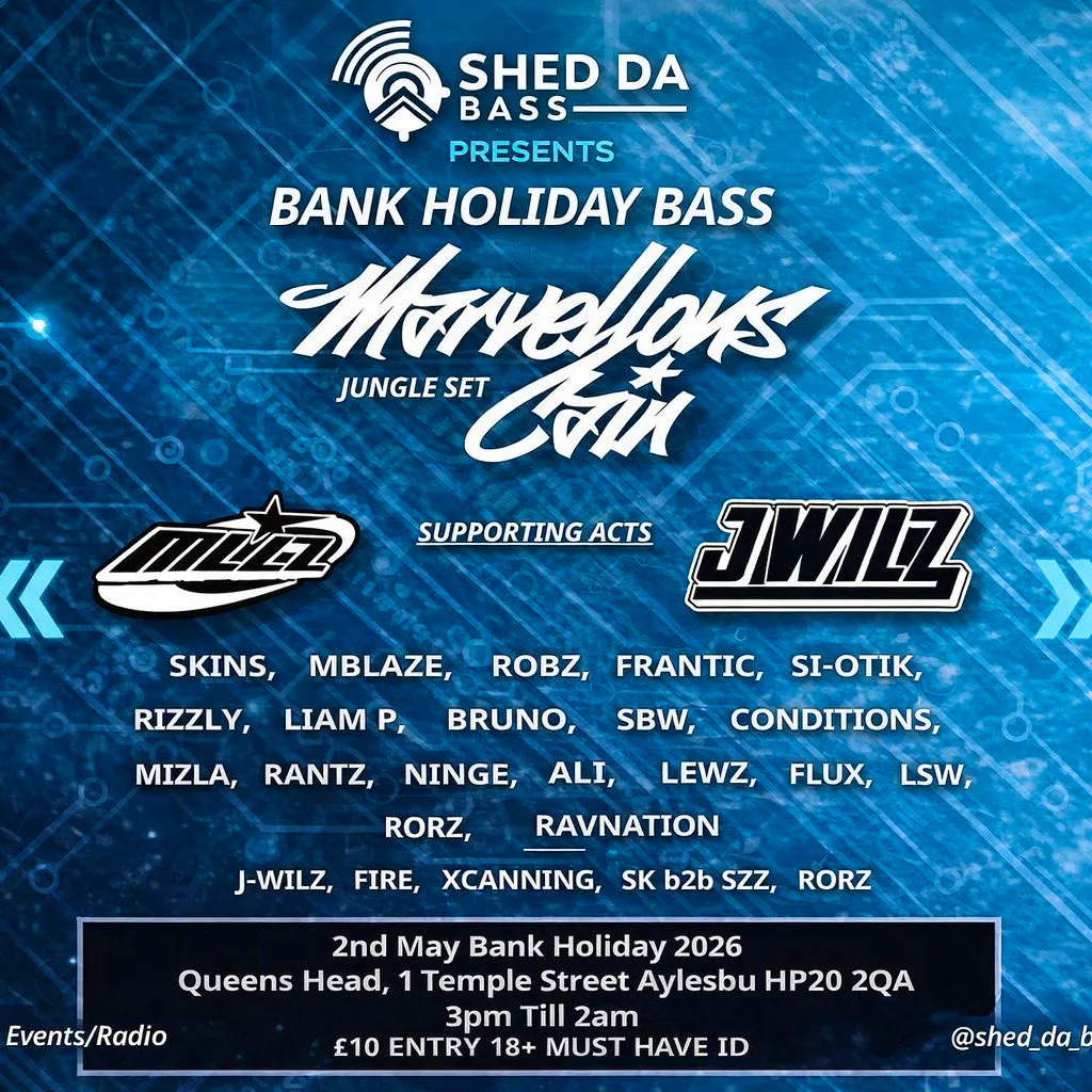 Shed Da Bass May Bank Holiday Bass at Queens Head Pub