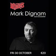 Mark Dignam at Whelans Dublin