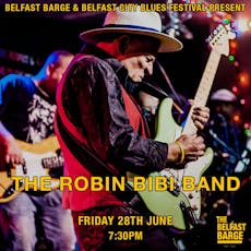 The Robin BiBi Band at The Belfast Barge