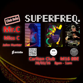 Club Solo presents Superfreq with Mr. C