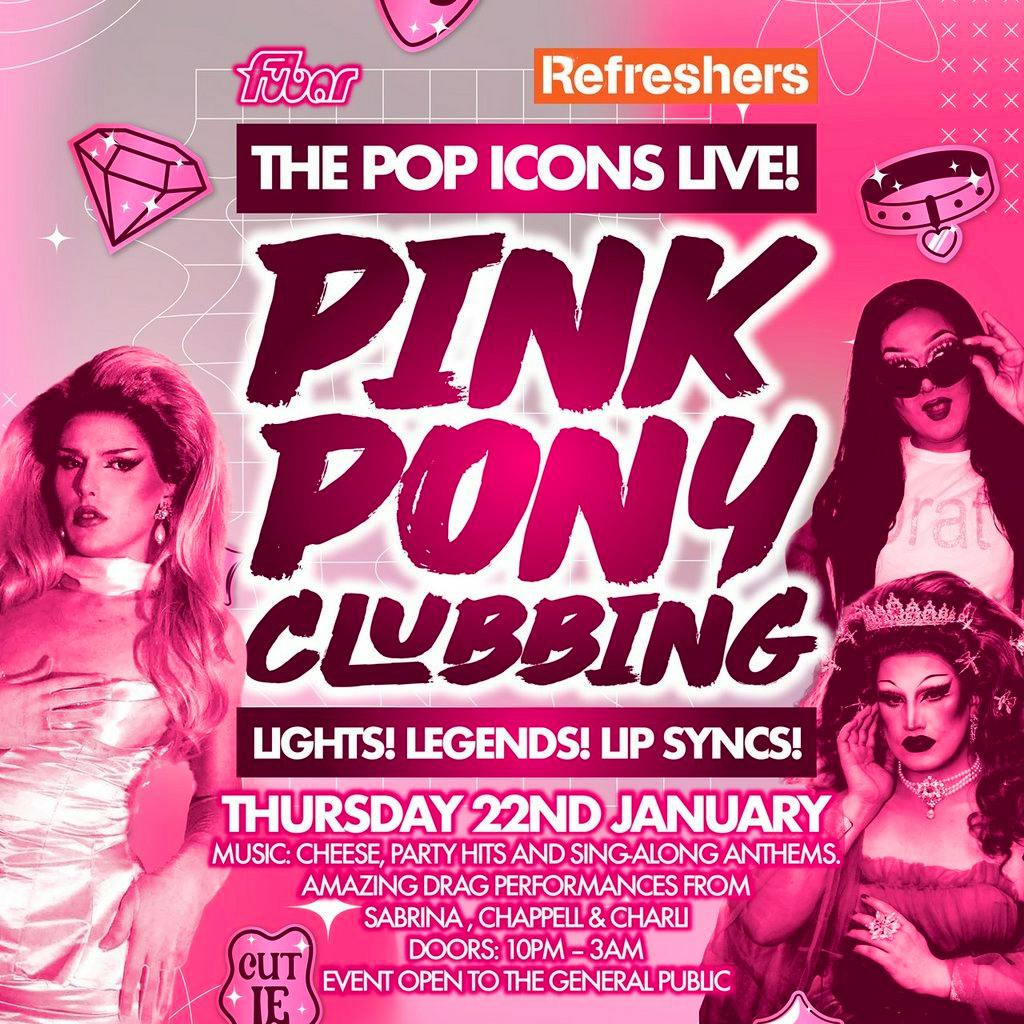 Refreshers 26 - Pink Pony Clubbing Thursday at Fubar