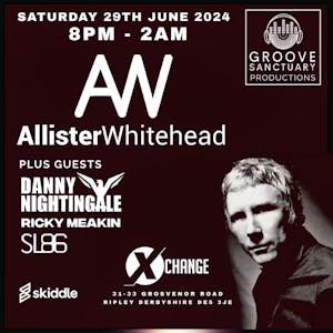 Groove Sanctuary Productions Presents Allister Whitehead
