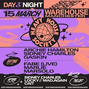 Heavy House Society @ Secret Warehouse