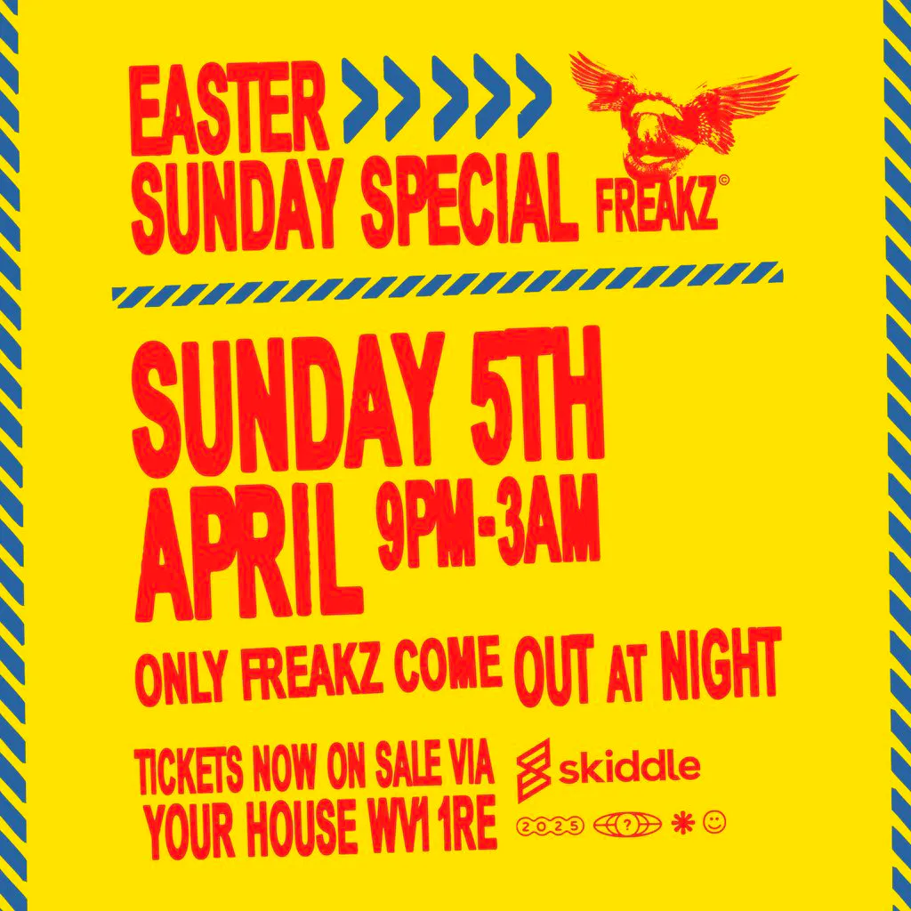 Freakz Easter Sunday Special at YOUR HOUSE