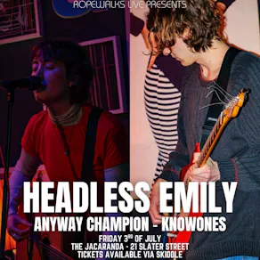 Headless Emily With Special Guests