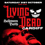 Living Dead Festival Halloween | Cardiff at Tramshed Cardiff