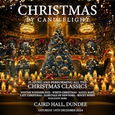 Christmas by Candlelight at Caird Hall