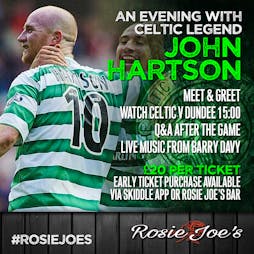 John Hartson Q&A Tickets | Rosie Joe's Londonderry  | Sun 20th February 2022 Lineup